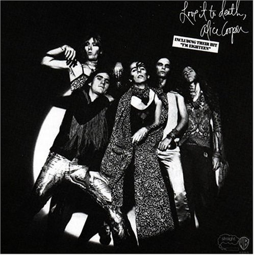 Cover of Alice Coopers Love it to Death Album
